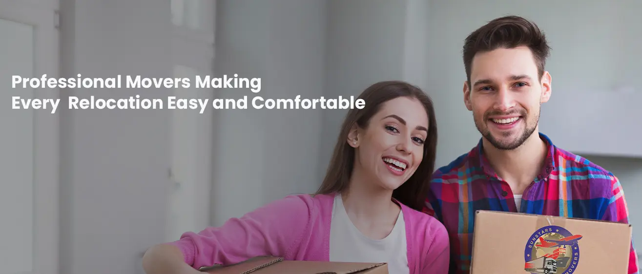 Dubai Moves-Sunstars Movers, Your trusted moving partner